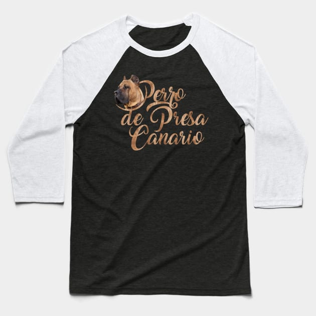 Perro de Presa Canario - Dogo Canario Baseball T-Shirt by Nartissima